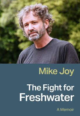 The Fight for Freshwater: A Memoir